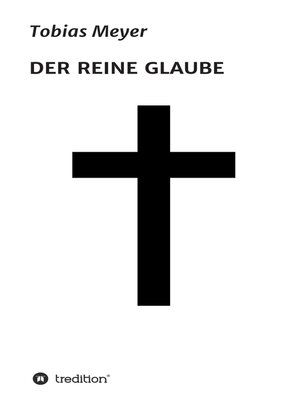 cover image of DER REINE GLAUBE